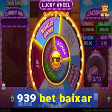 939 bet baixar